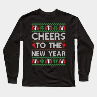 Cheers to the New Year New Year Long Sleeve T-Shirt